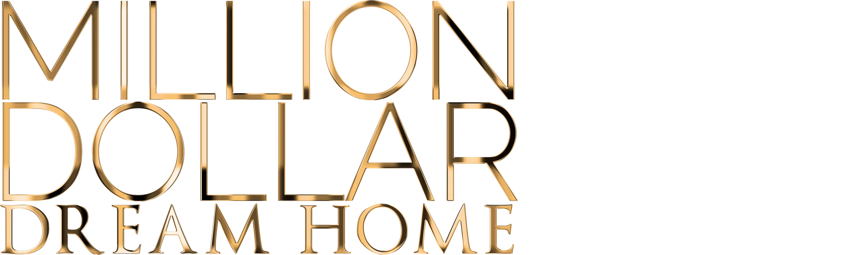 Million Dollar Dream Home