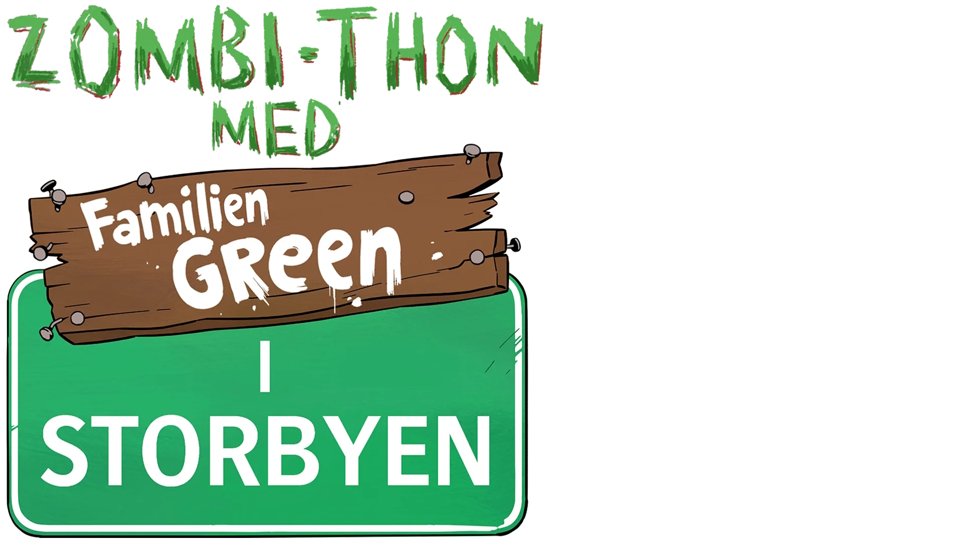 Zombi-Thon med Familien Green i storbyen