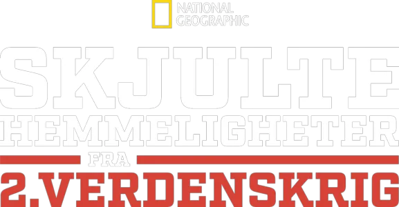 Skjulte hemmeligheter fra 2. verdenskrig