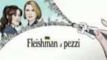 thumbnail - Fleishman a pezzi