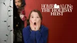thumbnail - Home Alone: The Holiday Heist