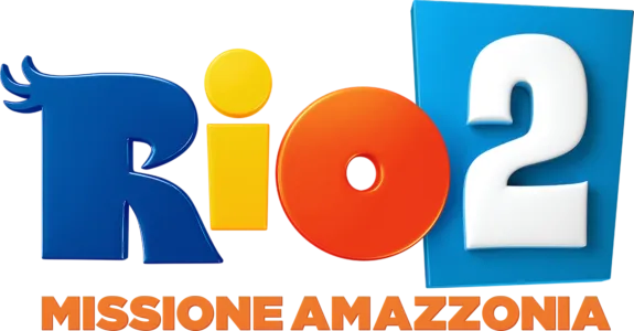 Rio 2 - Missione Amazzonia