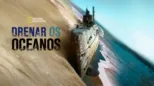 thumbnail - Drenar os Oceanos