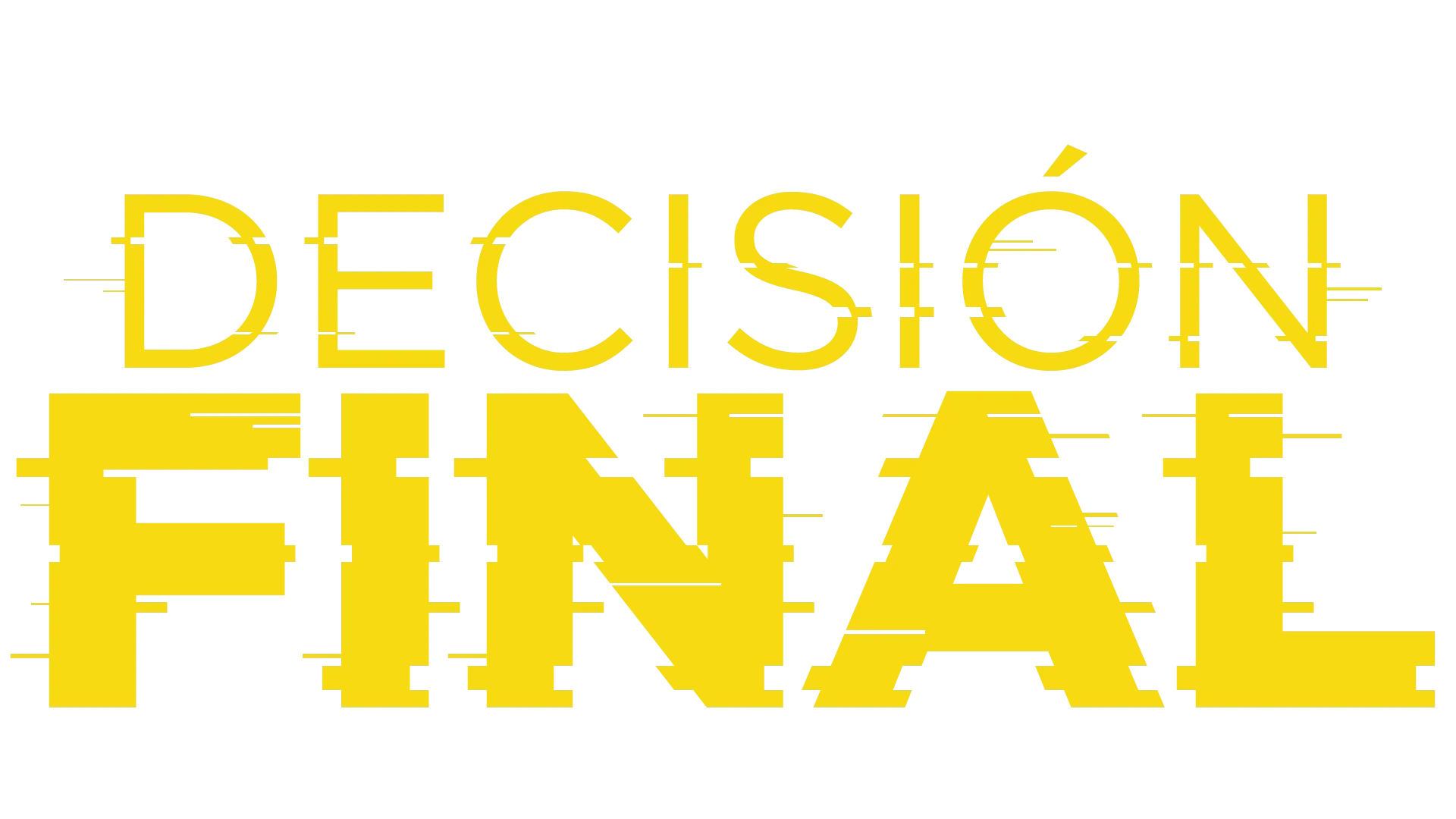 Decisión final