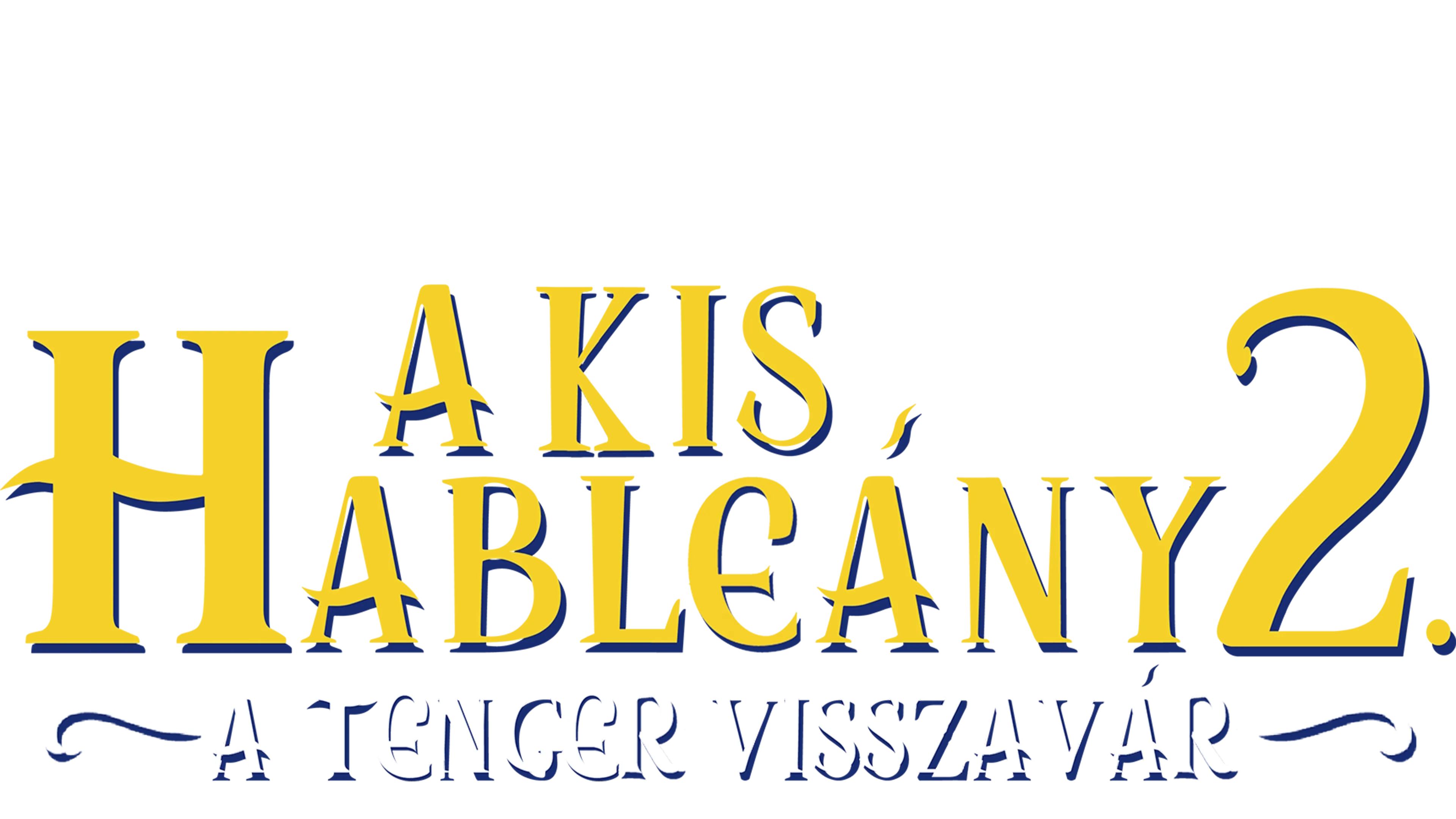 A kis hableány 2. – A tenger visszavár