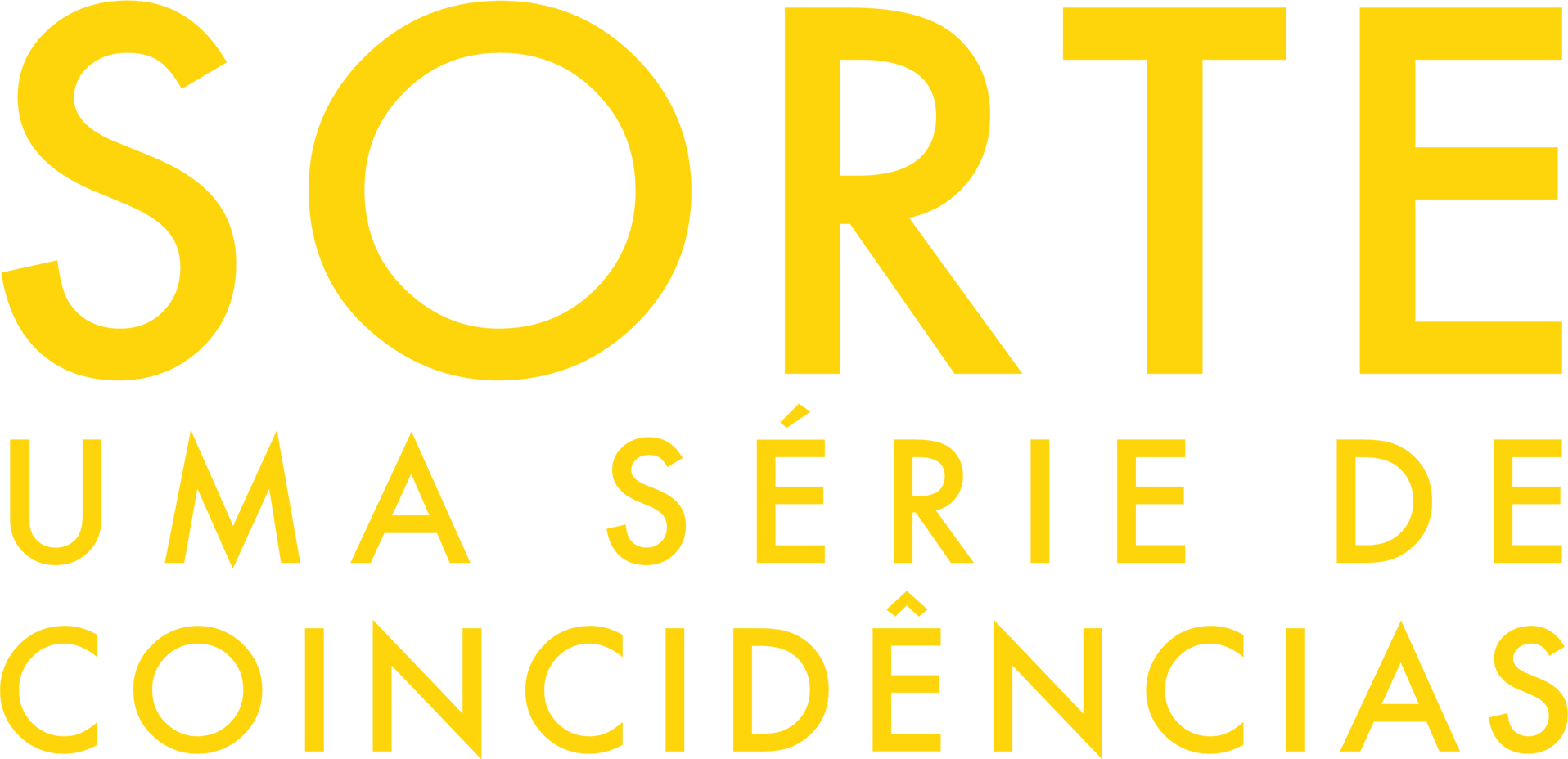 Sorte: Uma série de coincidências
