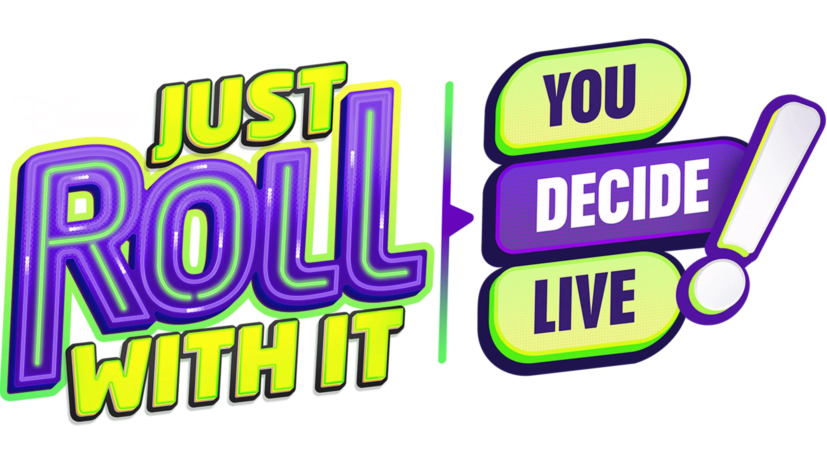 Just Roll With It: You Decide Live!