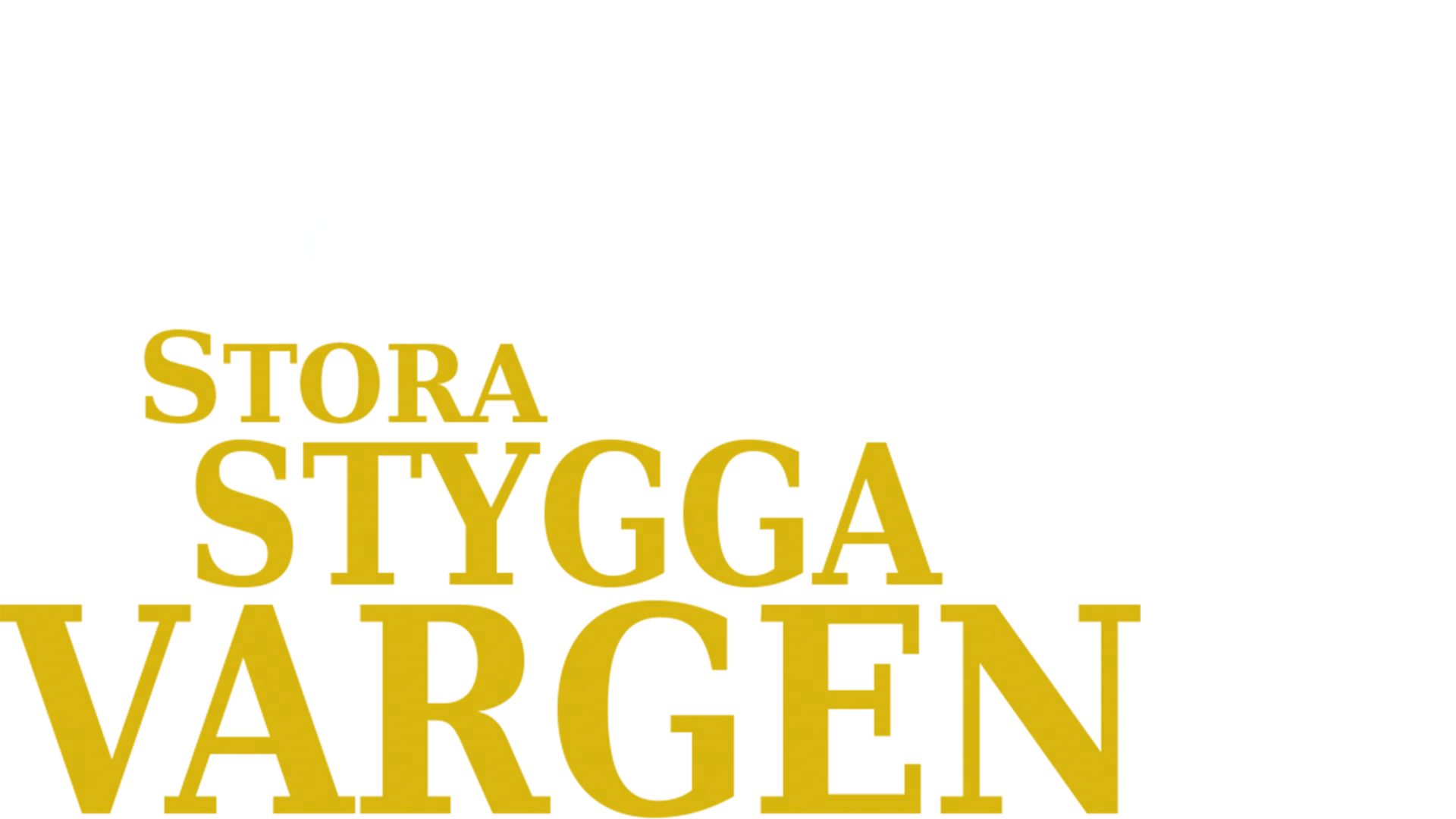 Stora stygga vargen