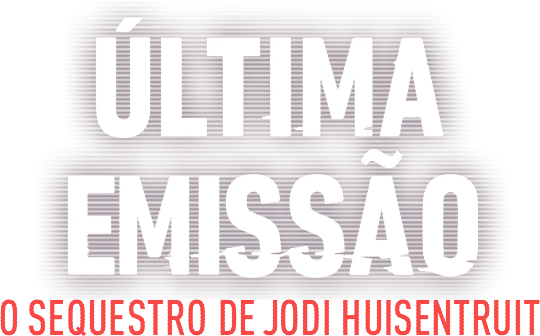 Última Emissão: O Sequestro de Jodi Huisentruit