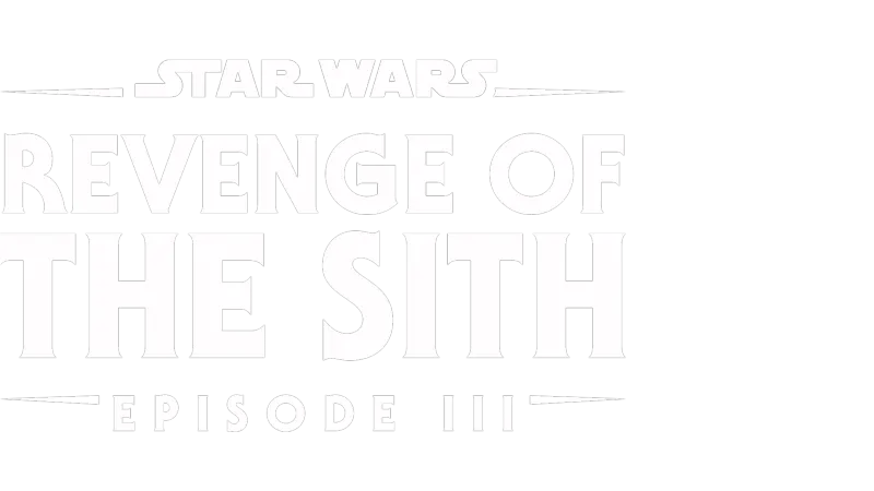 Star Wars: Revenge of the Sith (Episode III)