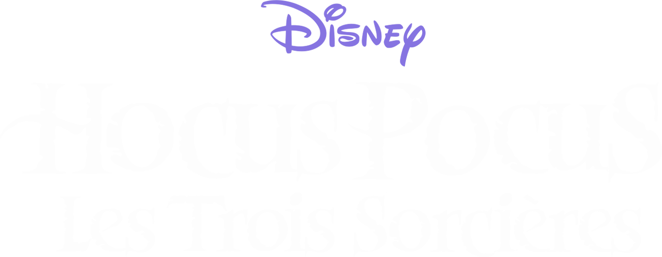 Hocus Pocus : Les Trois Sorcières