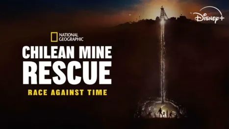 Chilean Mine Rescue: Race Against Time S1
