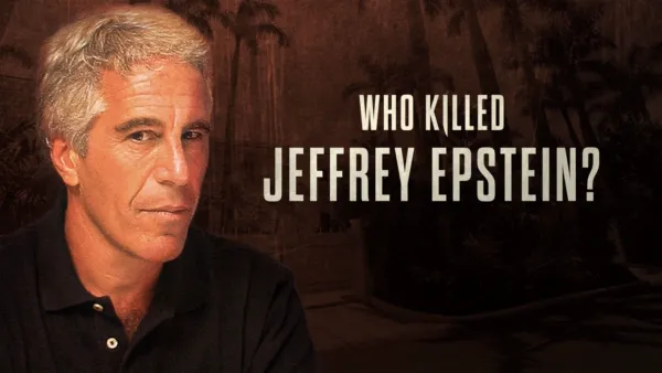 thumbnail - Who Killed Jeffrey Epstein