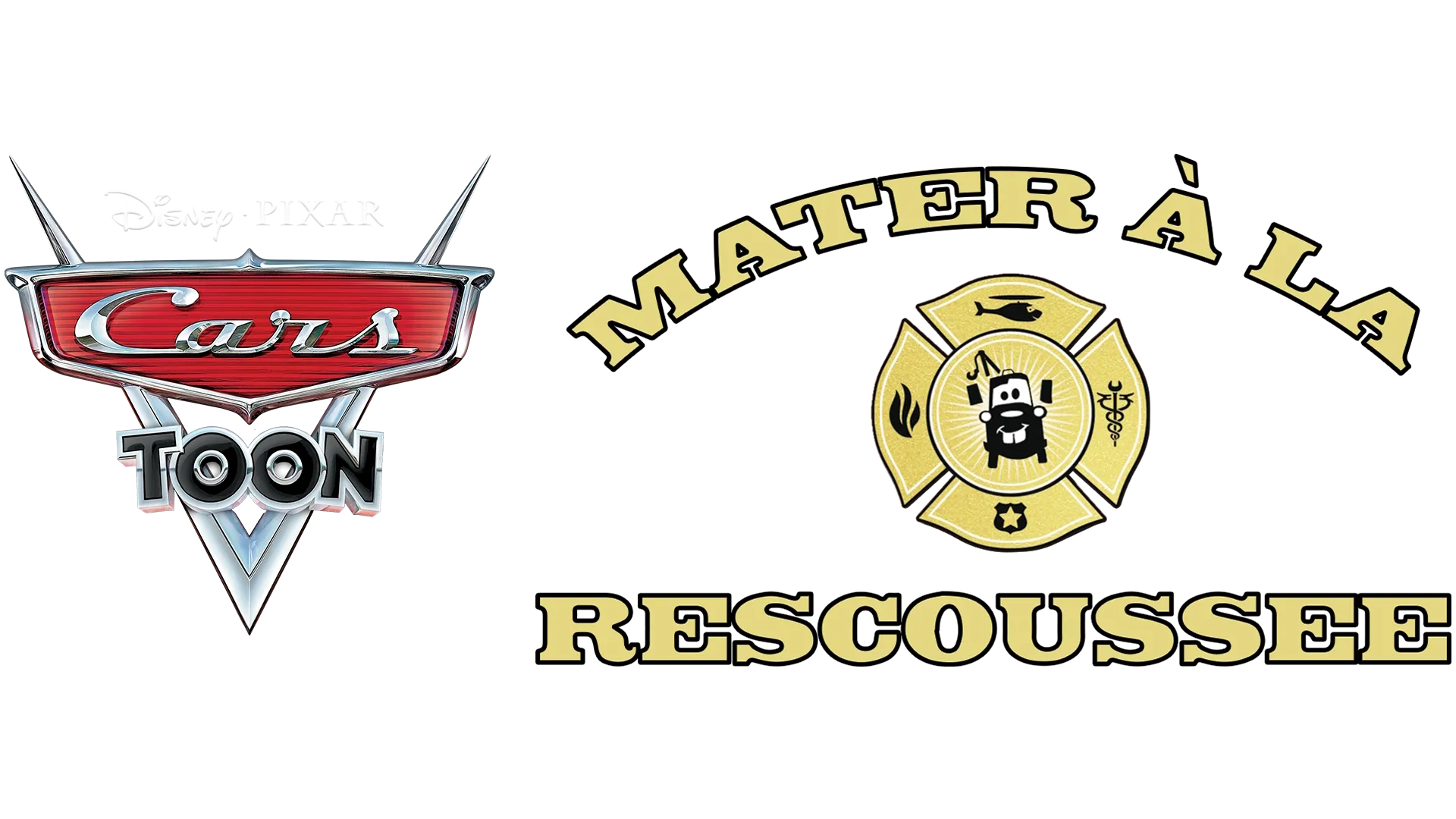 Cars Toon Mater à la rescousse