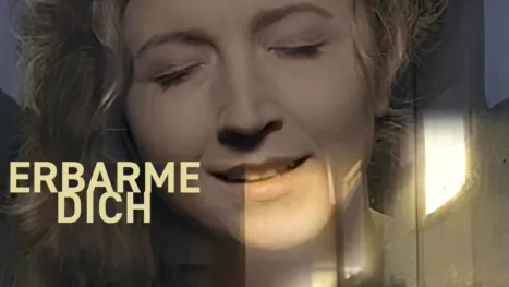 thumbnail - Erbarme Dich: Matthaus Passion Stories