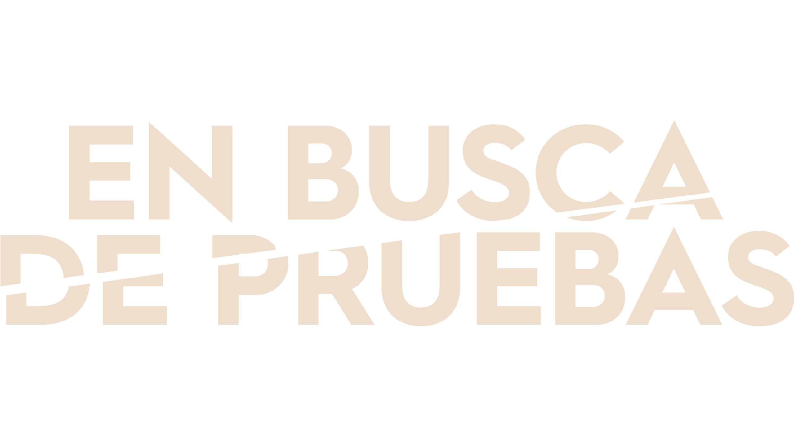 En busca de pruebas