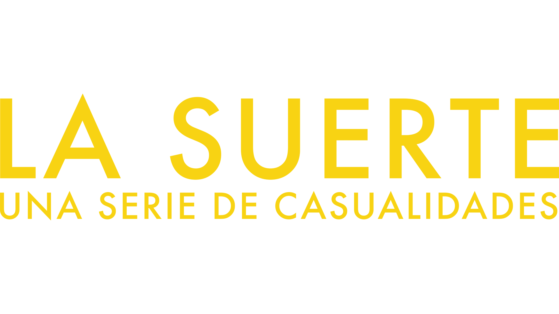La Suerte. Una serie de casualidades