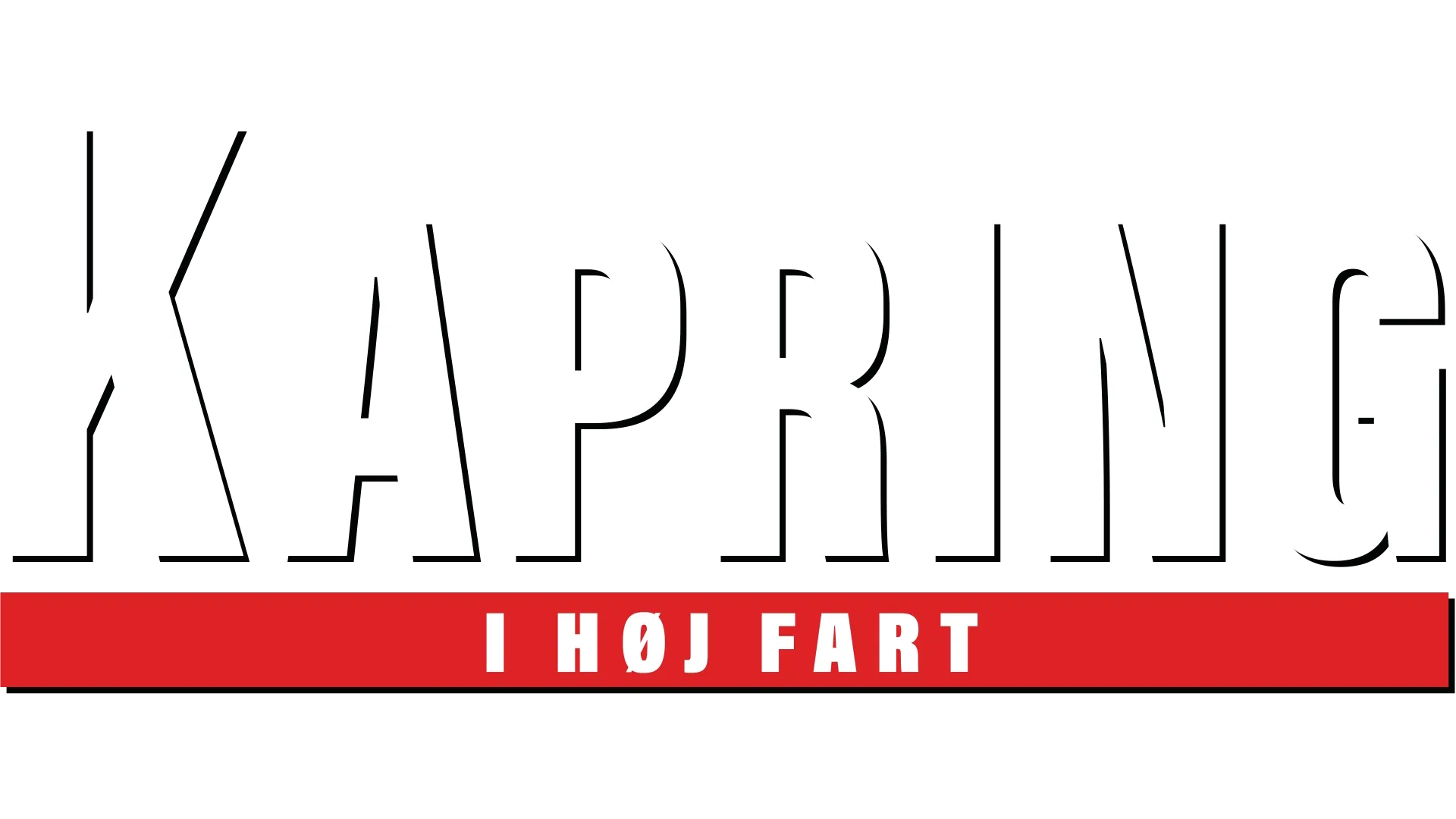 Kapring i høj fart