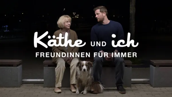 thumbnail - Käthe und ich - Freundinnen für immer
