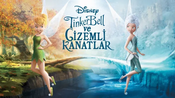 thumbnail - Tinker Bell ve Gizemli Kanatlar