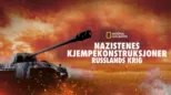 thumbnail - Nazistenes kjempekonstruksjoner: Russlands krig
