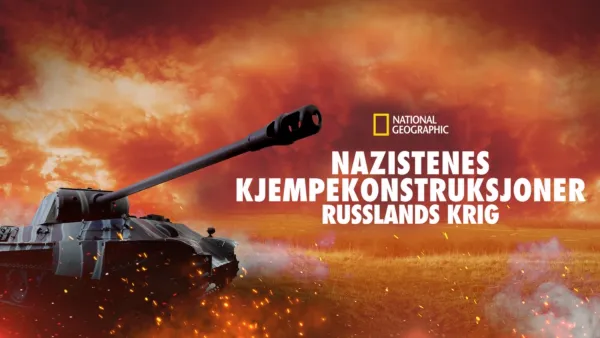 thumbnail - Nazistenes kjempekonstruksjoner: Russlands krig