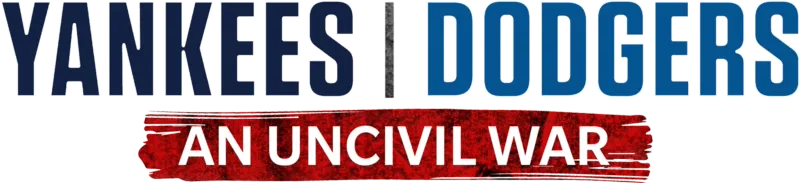Yankees-Dodgers: An Uncivil War