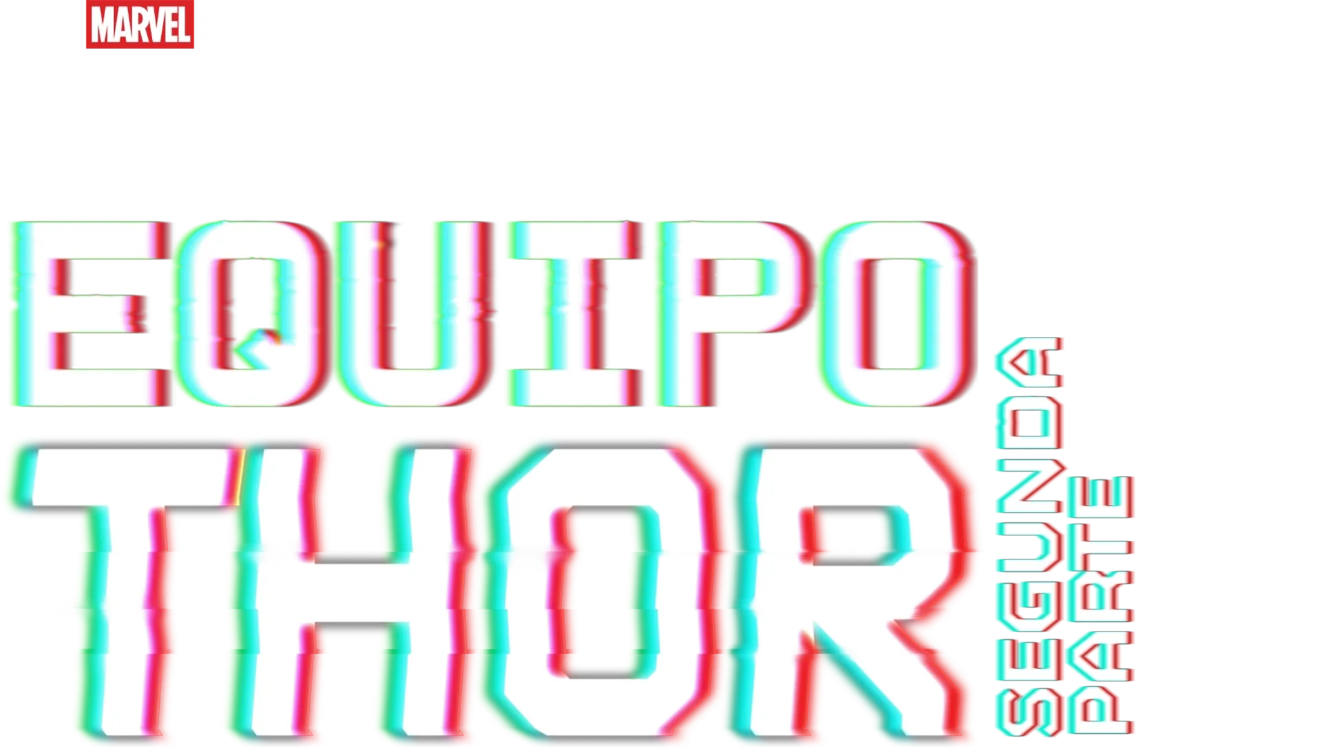 El equipo Thor: Parte 2