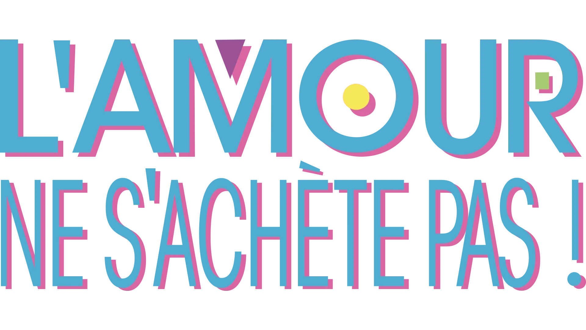 L'amour ne s'achète pas !