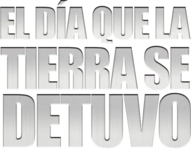 El Día que la Tierra se Detuvo