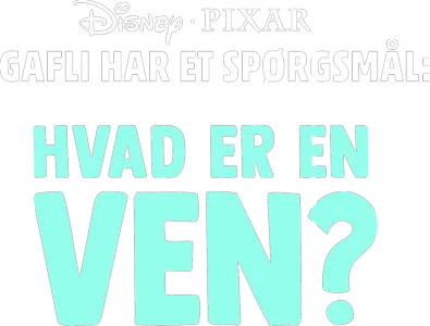 Gafli har et spørgsmål: Hvad er en ven?