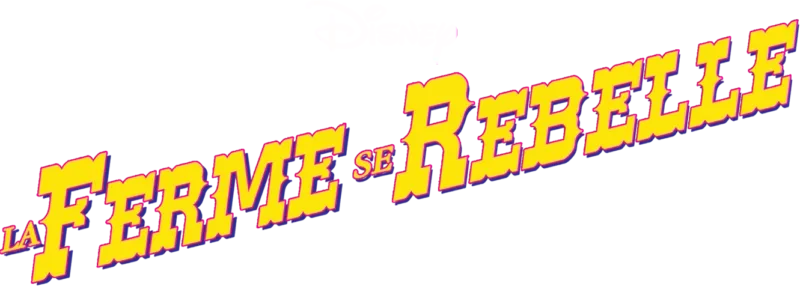 La ferme se rebelle