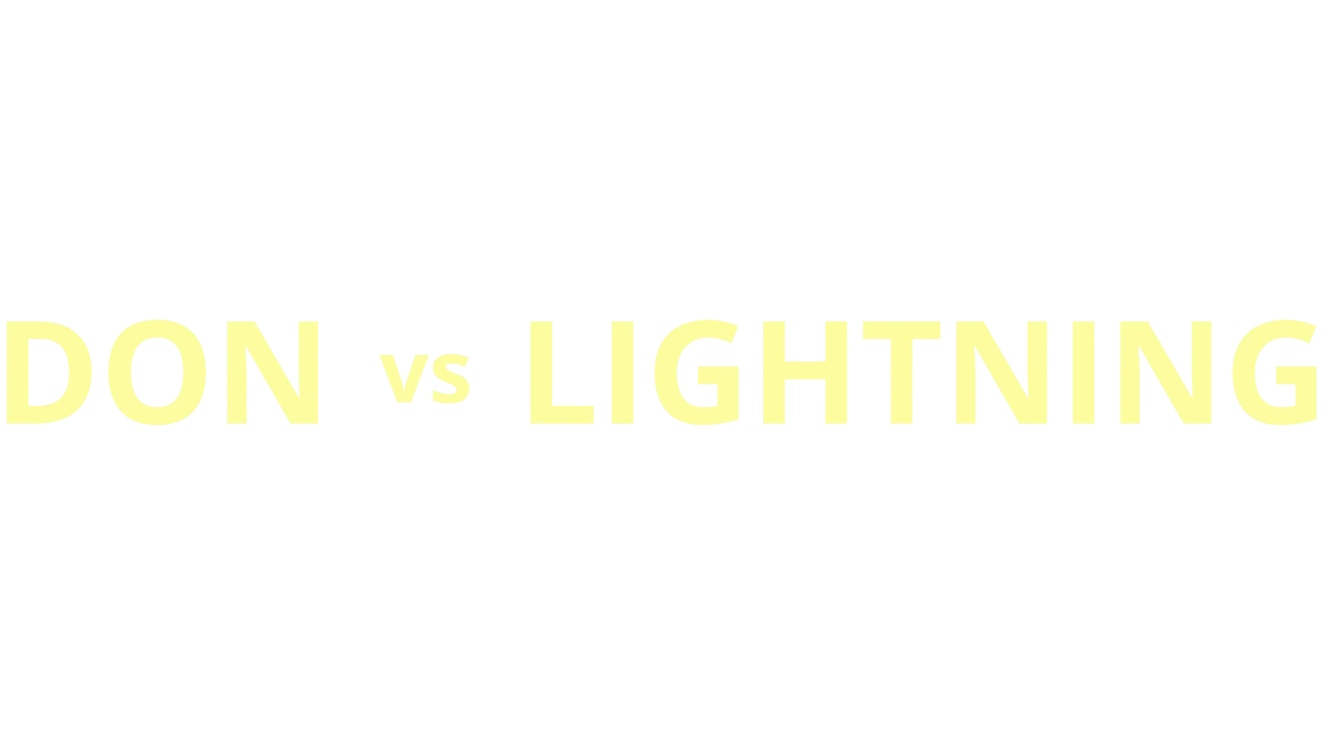 Don vs Lightning