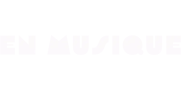 En musique