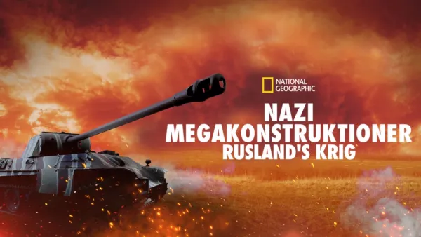 thumbnail - Nazi Megakonstruktioner: Rusland's Krig