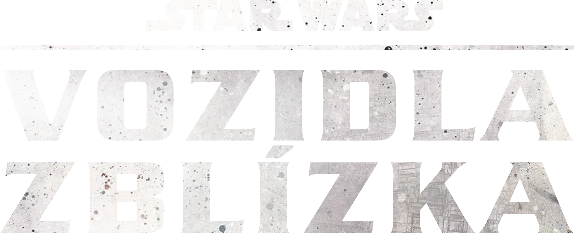 Star Wars vozidla zblízka
