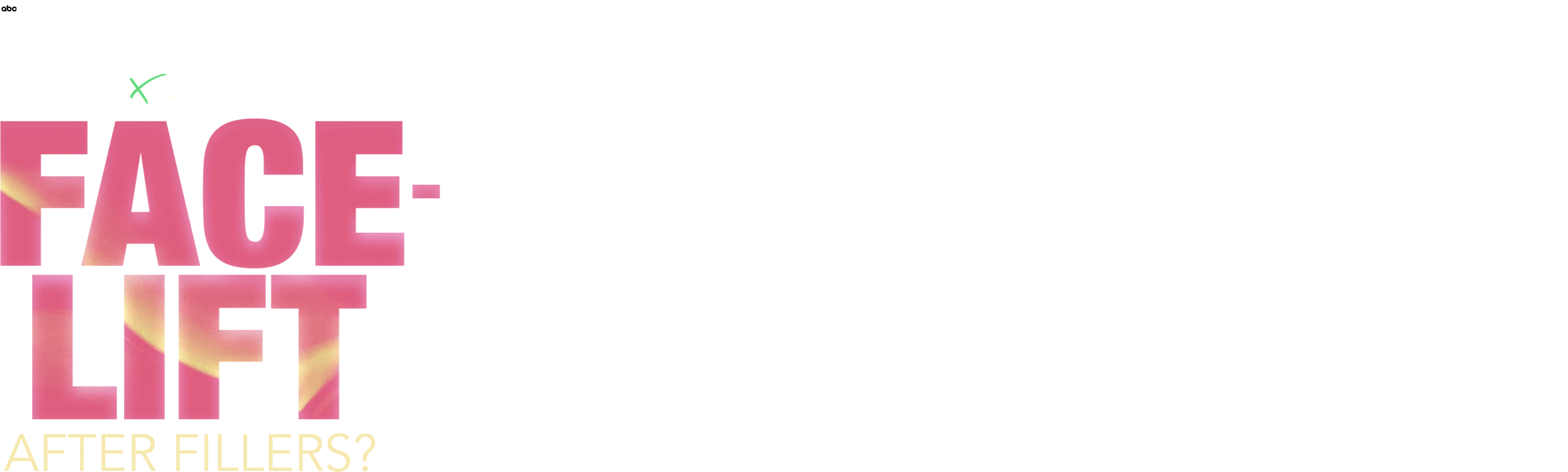 IMPACT x Nightline: Facelift: After Fillers?