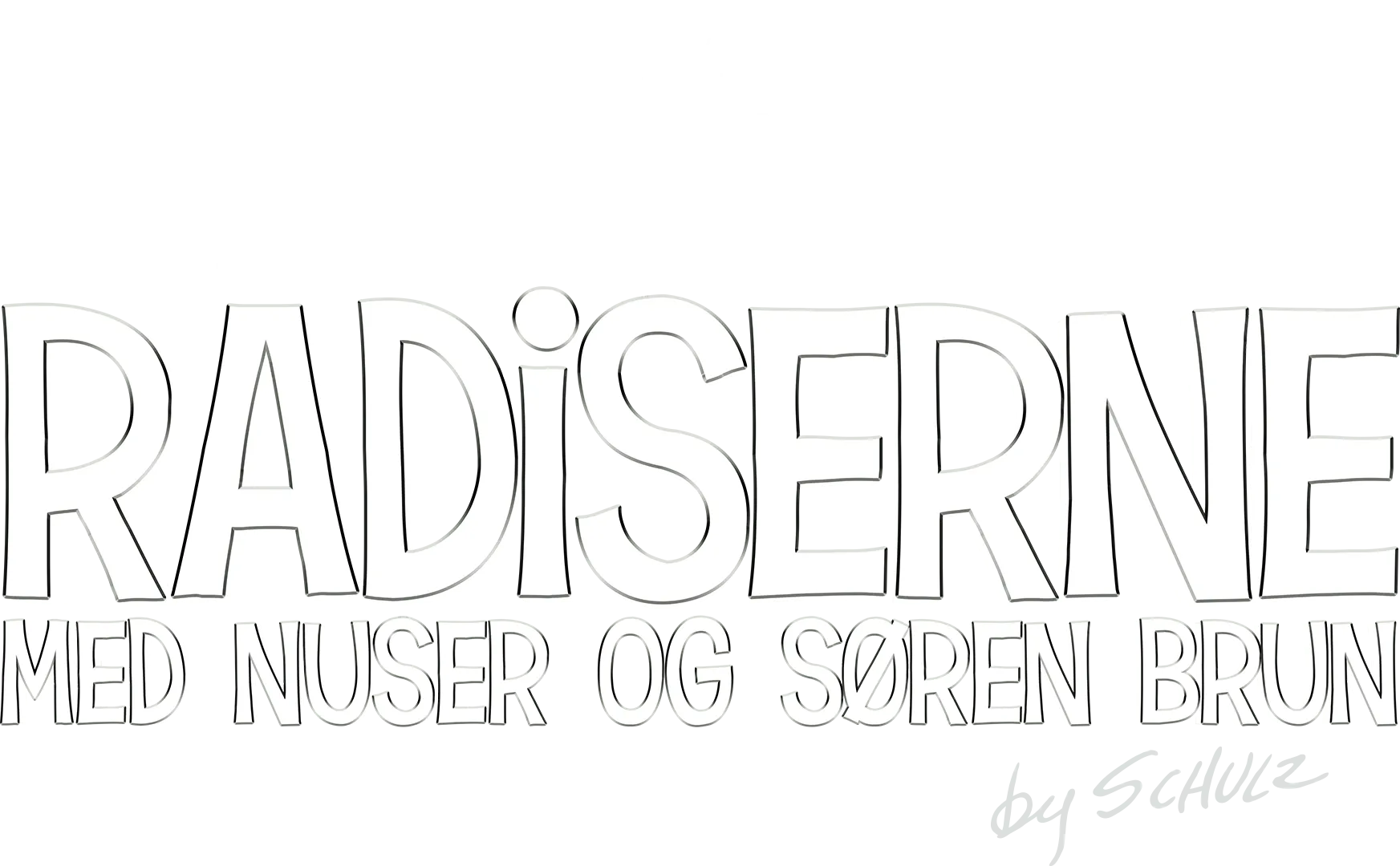 Filmen om Radiserne: Med Nuser og Søren Brun
