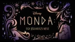 thumbnail - Monda: Egy Jégvarázs mese