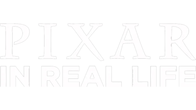 Pixar In Real Life