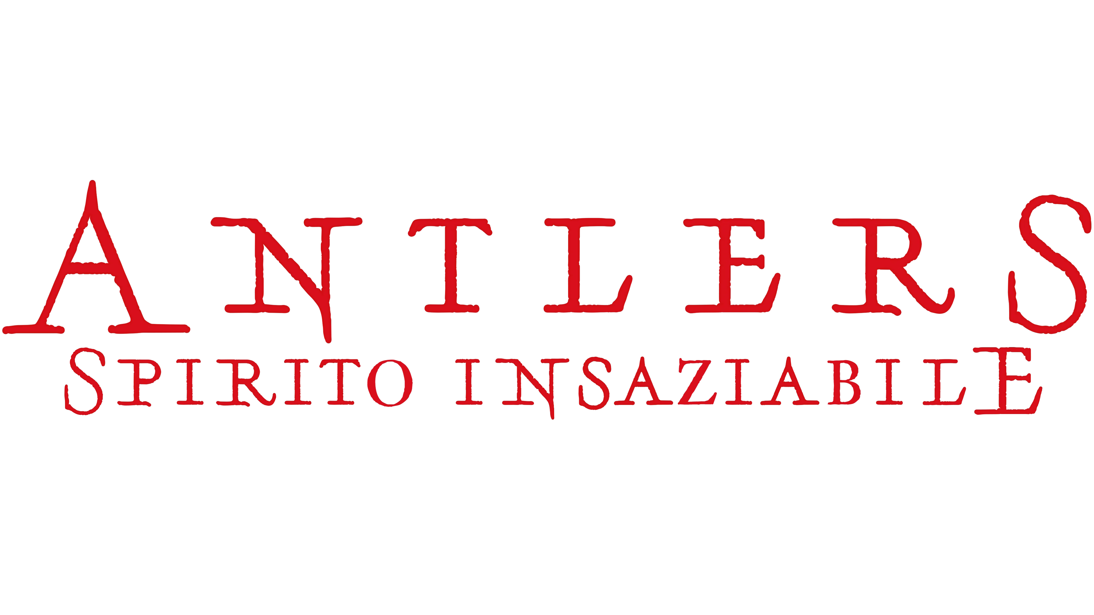 Antlers - Spirito Insaziabile