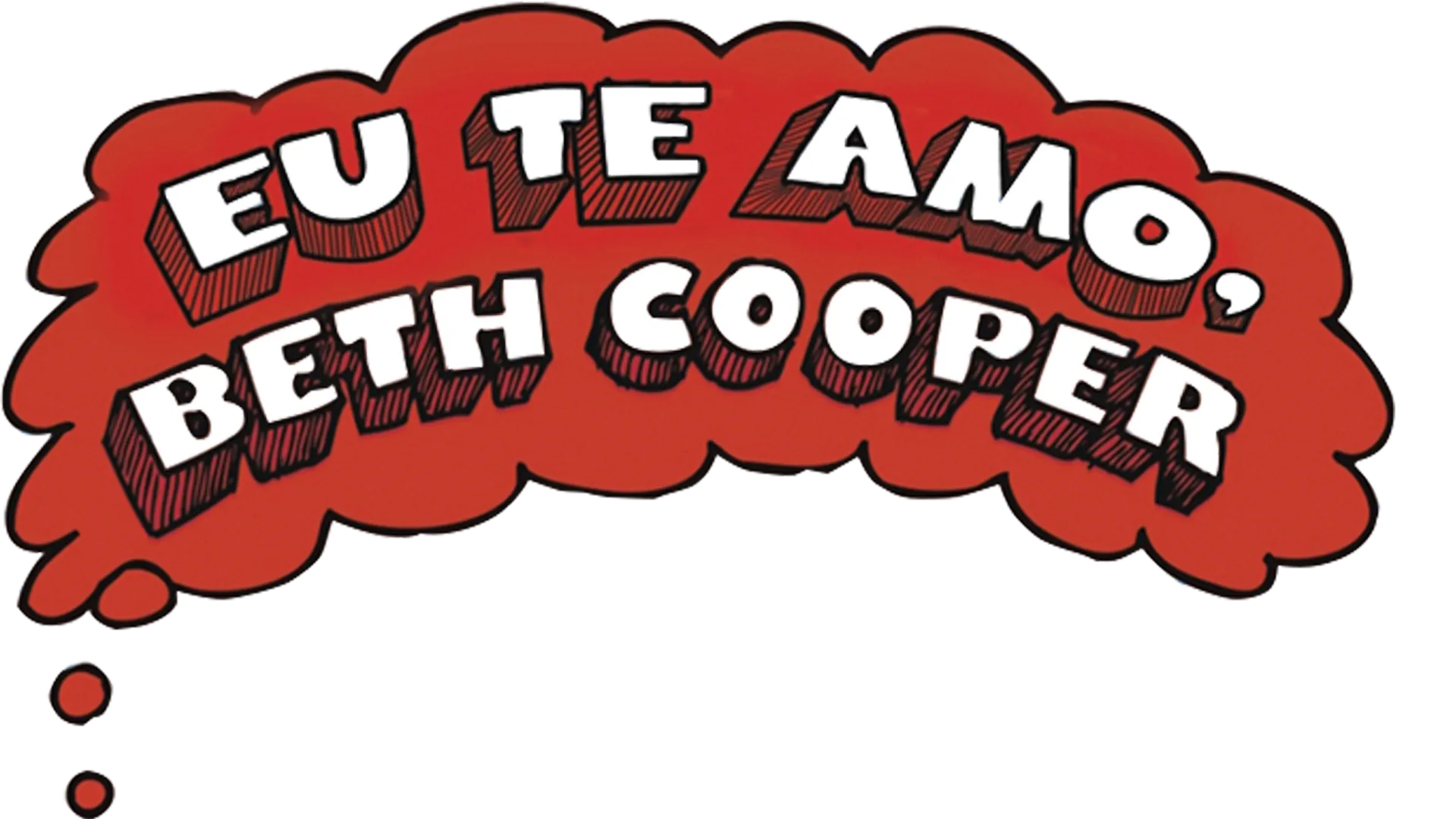 Eu Te Amo, Beth Cooper