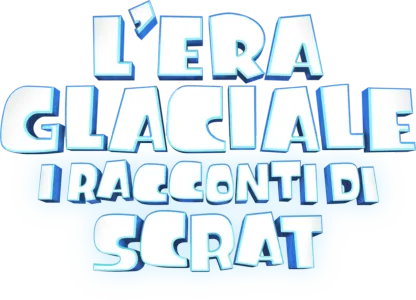 L'era glaciale: I racconti di Scrat