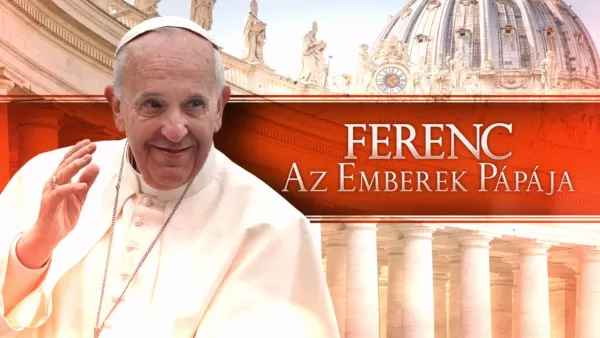 thumbnail - Ferenc: Az emberek pápája