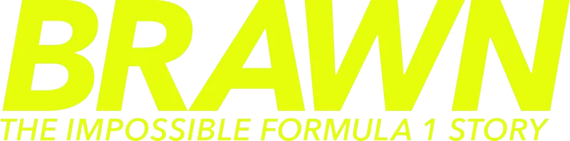 Brawn: The Impossible Formula 1 Story