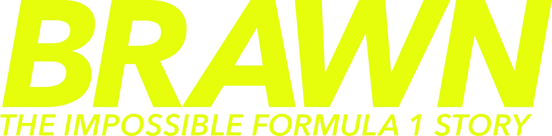 Brawn: The Impossible Formula 1 Story