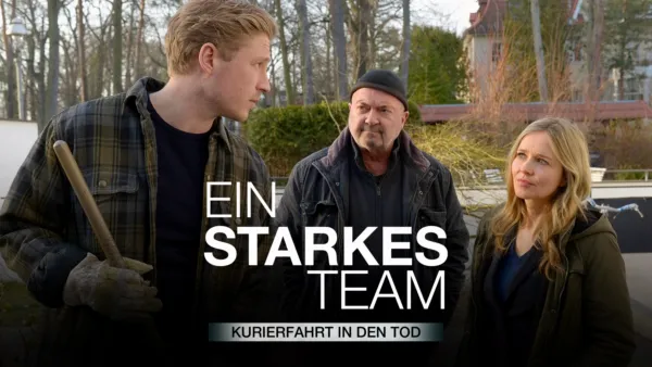 thumbnail - Ein starkes Team - Kurierfahrt in den Tod