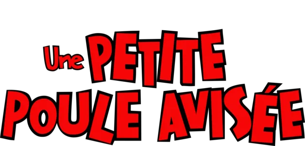 Une petite poule avisée