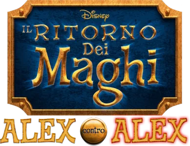 Il ritorno dei maghi - Alex contro Alex