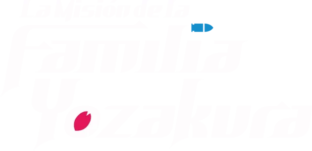 Mission: Yozakura Family